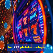 luz 777 plataforma login